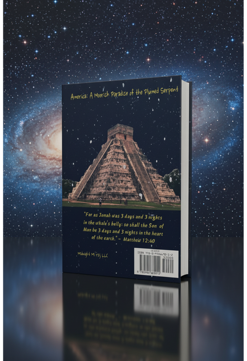 America: A Moorish Paradise of the Plumed Serpent Book